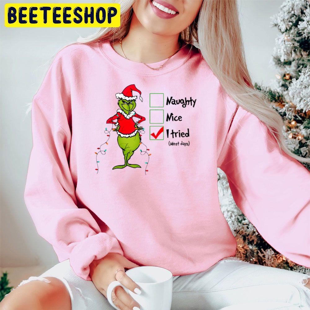 Naughty Nice I Tried, A Grinch Xmas Christmas Trending Unisex Hoodie Naughty Nice I Tried, A Grinch Xmas Christmas Trending Unisex Hoodie