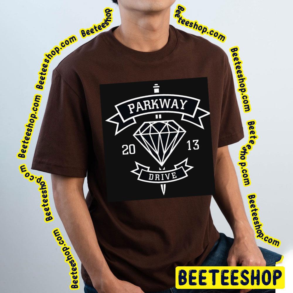 Parkway Drive 2013 Trending Unisex T-Shirt Parkway Drive 2013 Trending Unisex T-Shirt