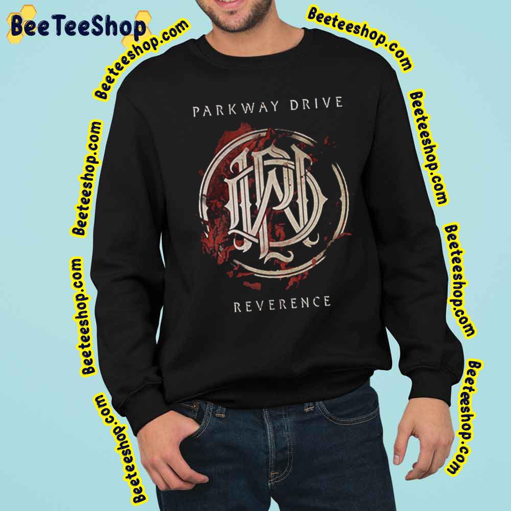 Parkway Drive Reverence Trending Unisex Sweatshirt Parkway Drive Reverence Trending Unisex Sweatshirt