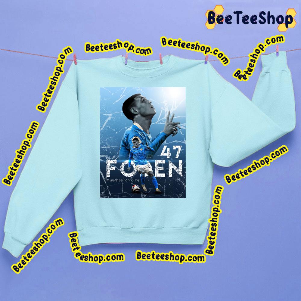 Phil Foden Number 47 Manchester City Trending Unisex Sweatshirt Phil Foden Number 47 Manchester City Trending Unisex Sweatshirt