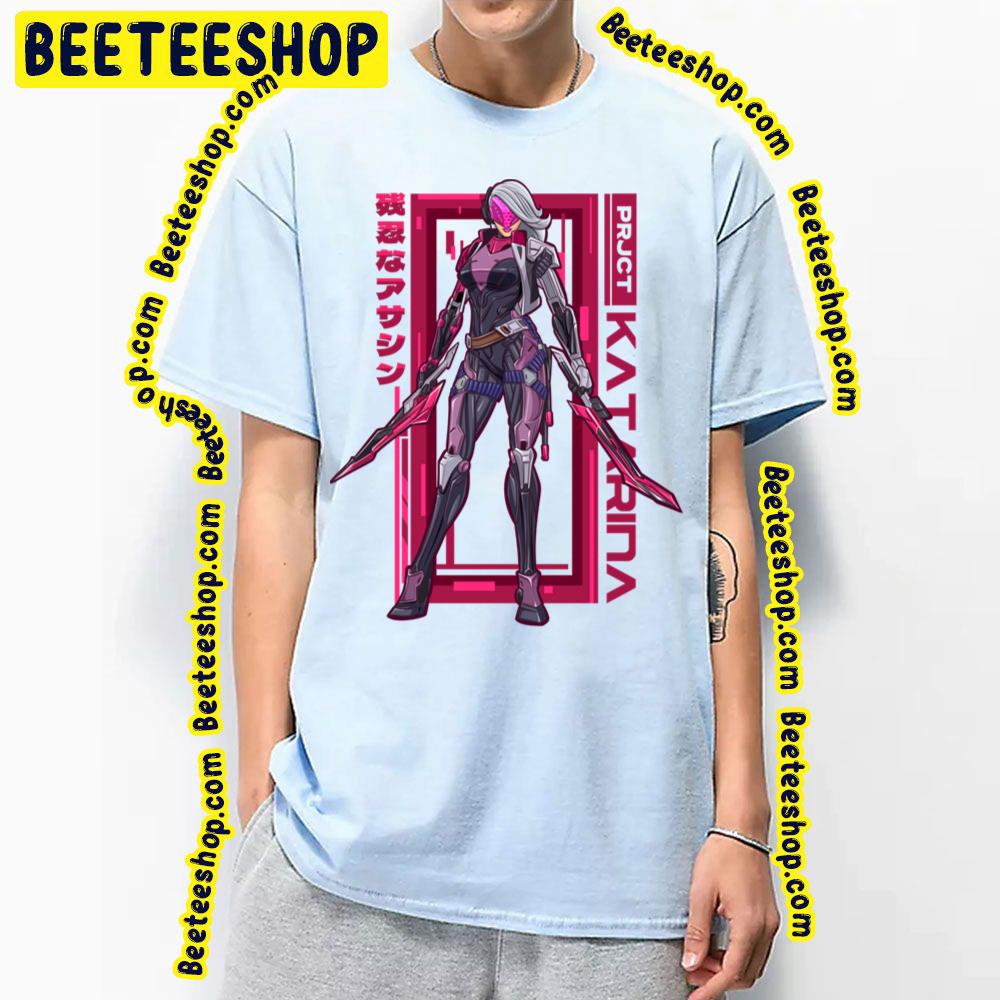 Project Katarina League Of Legends Trending Unisex T-Shirt Project Katarina League Of Legends Trending Unisex T-Shirt