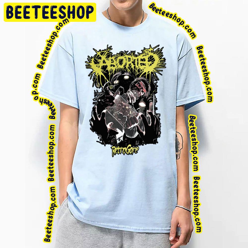 Retrogore Aborted Metal Funny Art Trending Unisex T-Shirt Retrogore Aborted Metal Funny Art Trending Unisex T-Shirt