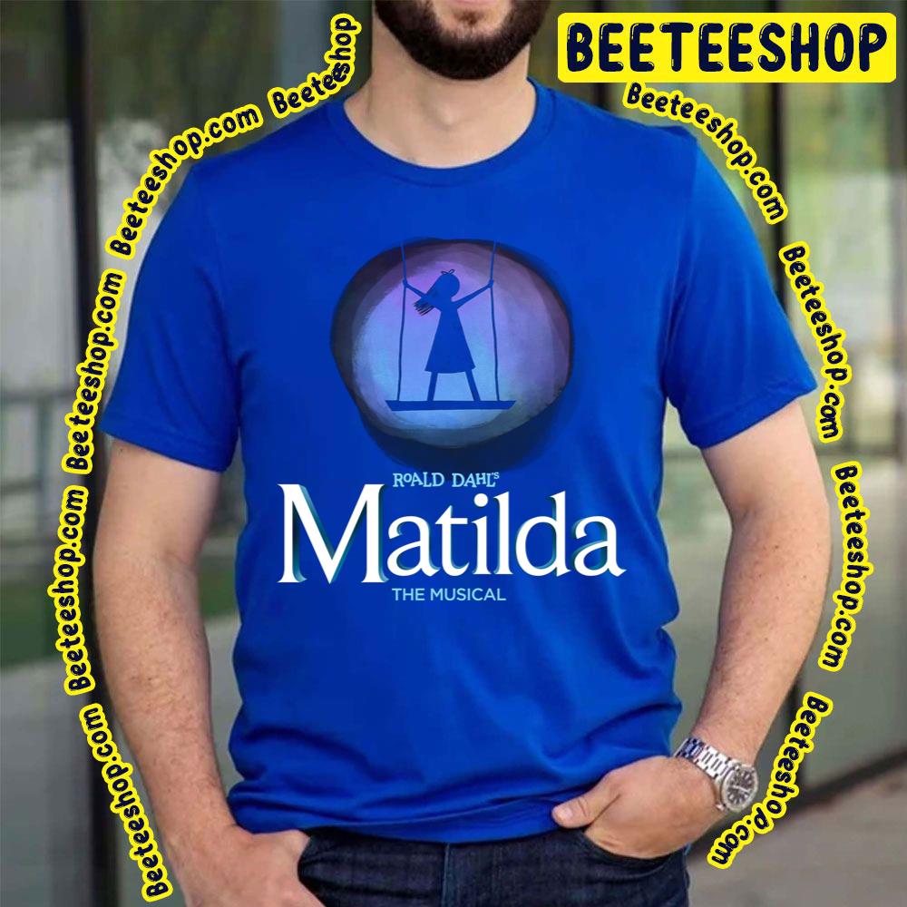 Roald Dahl Matilda The Musical On The Swing Funny Art Trending Unisex T-Shirt Roald Dahl Matilda The Musical On The Swing Funny Art Trending Unisex T-Shirt