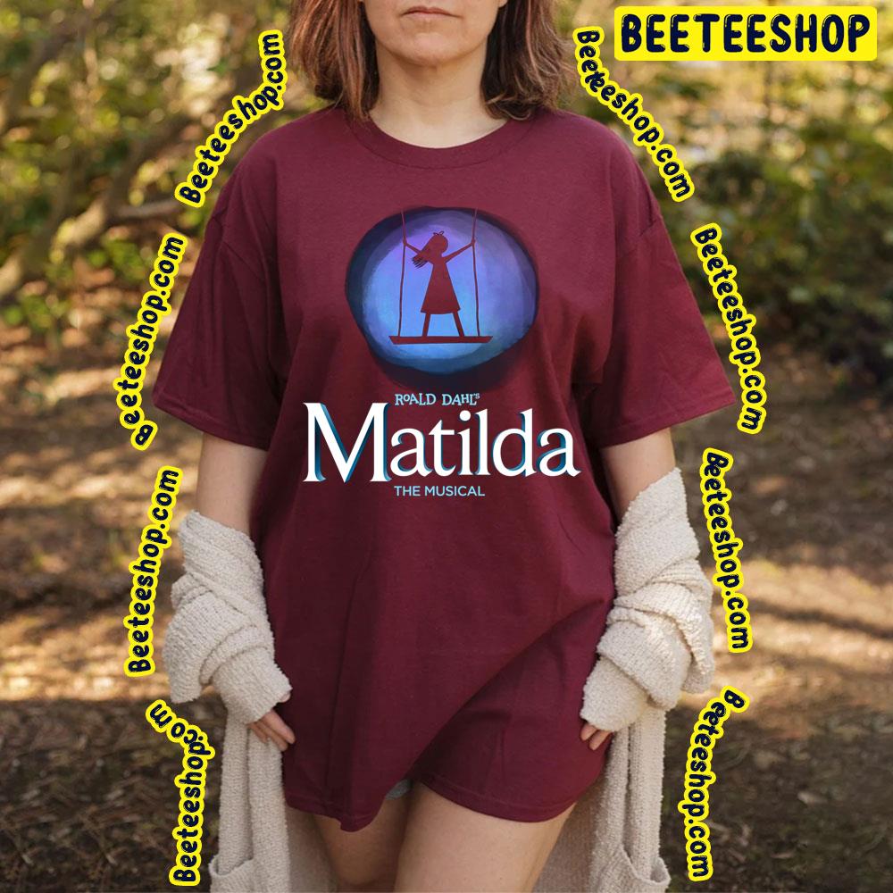 Roald Dahl Matilda The Musical On The Swing Funny Art Trending Unisex T-Shirt Roald Dahl Matilda The Musical On The Swing Funny Art Trending Unisex T-Shirt
