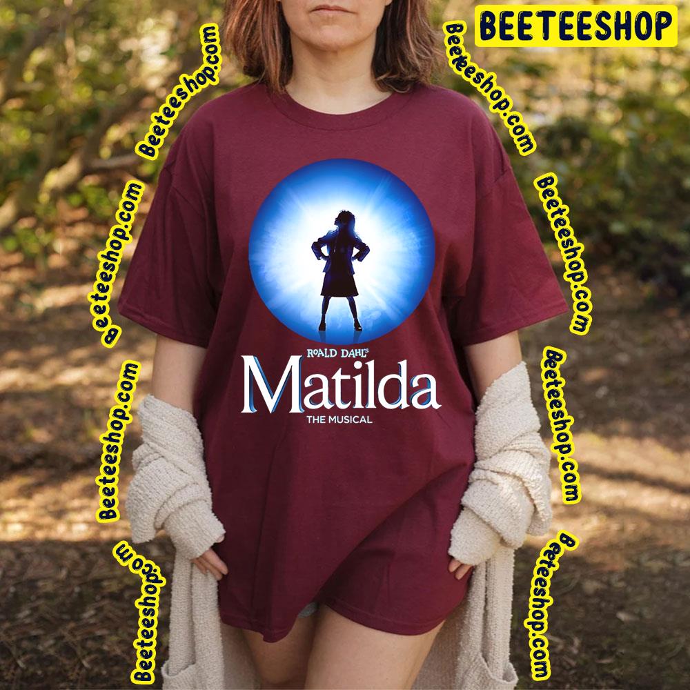 Roald Dahl’s Matilda The Musical Funny Scene Trending Unisex T-Shirt Roald Dahl’s Matilda The Musical Funny Scene Trending Unisex T-Shirt
