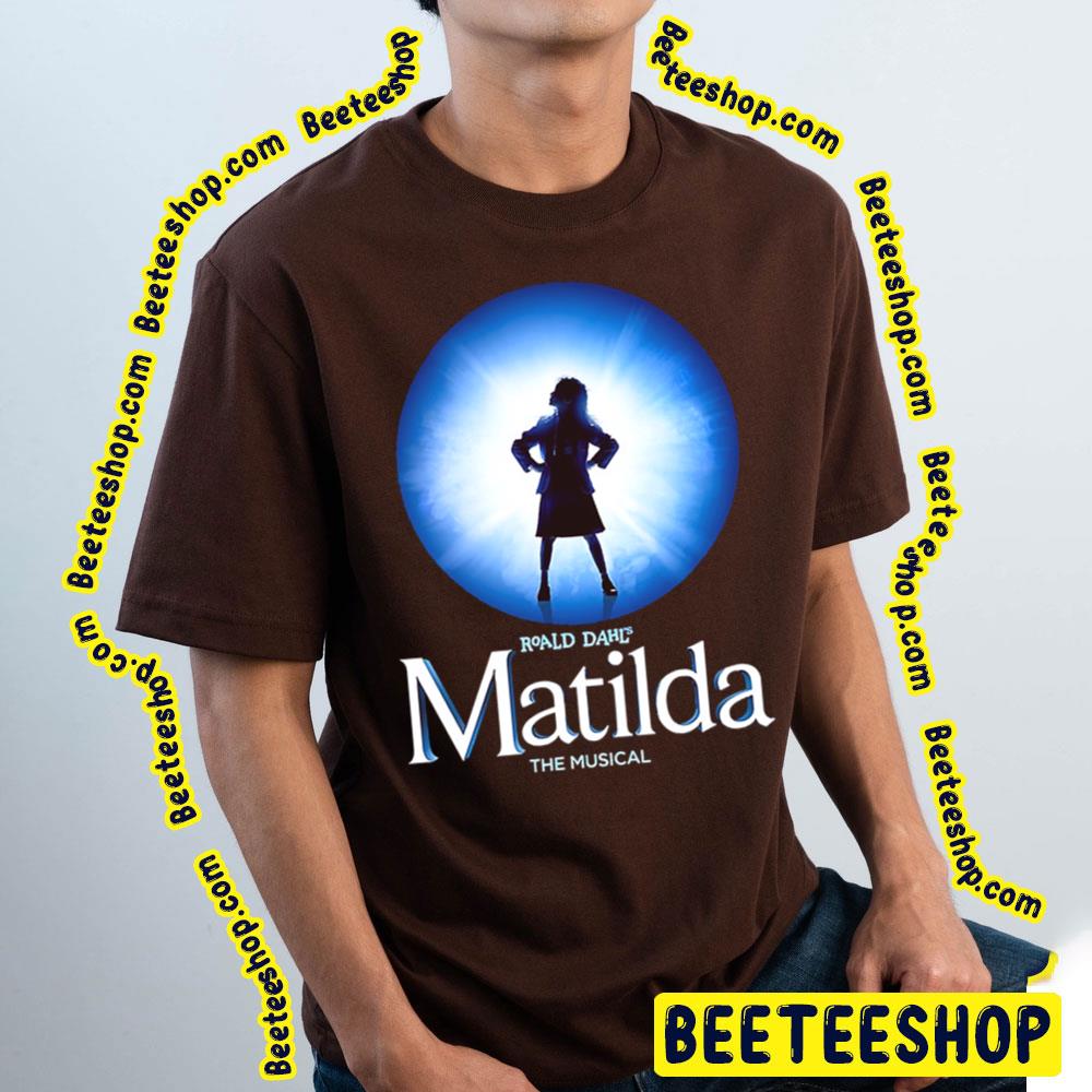 Roald Dahl’s Matilda The Musical Funny Scene Trending Unisex T-Shirt Roald Dahl’s Matilda The Musical Funny Scene Trending Unisex T-Shirt