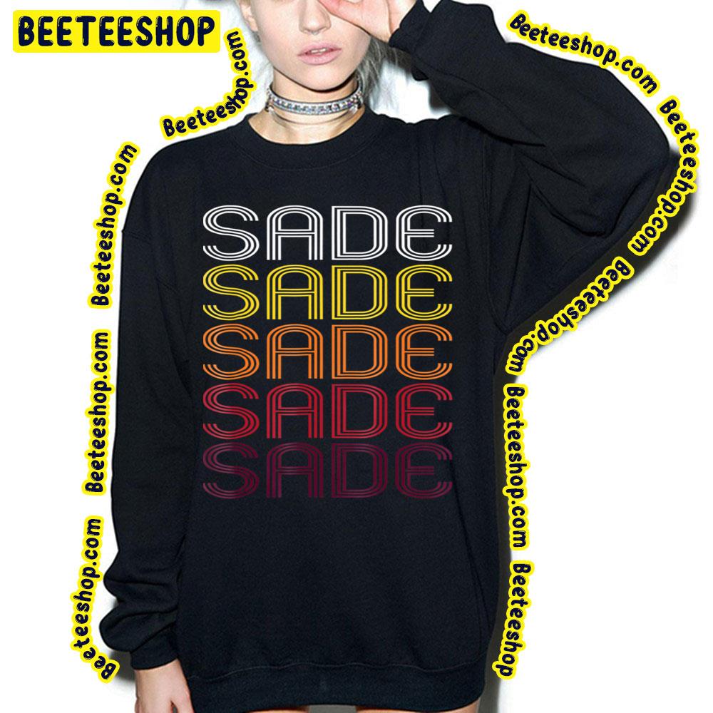 Sade Retro Wordmark Trending Unisex Sweatshirt Sade Retro Wordmark Trending Unisex Sweatshirt