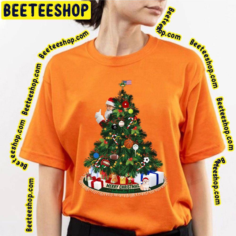 Santa Claus And Christmas Tree Funny Art Trending Unisex T-Shirt Santa Claus And Christmas Tree Funny Art Trending Unisex T-Shirt