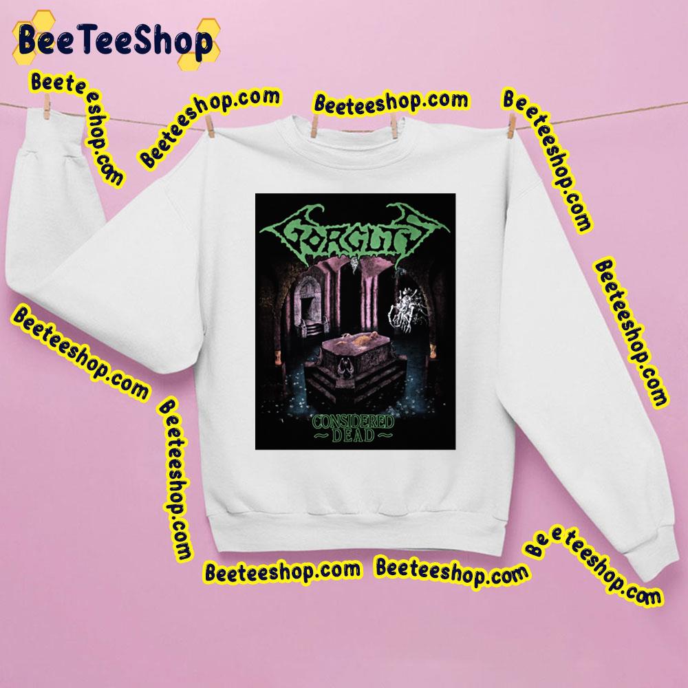 Scary Considered Dead Gorguts Vintage Art Trending Unisex Sweatshirt Scary Considered Dead Gorguts Vintage Art Trending Unisex Sweatshirt