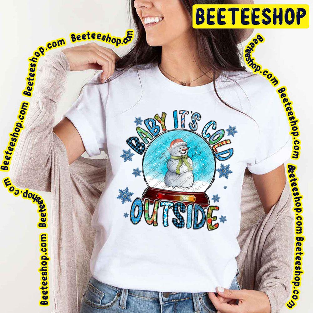 Snow Globe Baby It's Cold Outside Merry Christmas Y'all Trending Unisex T-Shirt Snow Globe Baby It's Cold Outside Merry Christmas Y'all Trending Unisex T-Shirt