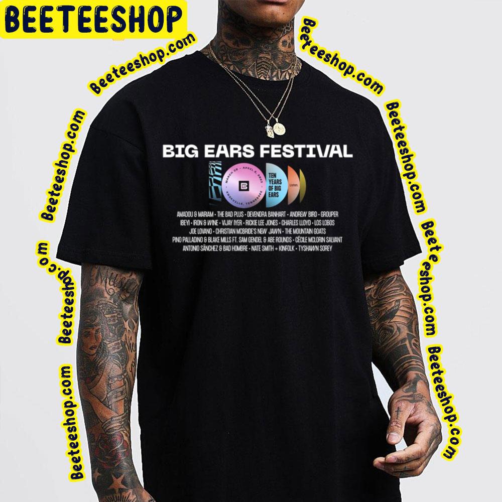 Ten Years Of Big Ears Big Ears 2023 Trending Unisex Sweatshirt Ten Years Of Big Ears Big Ears 2023 Trending Unisex Sweatshirt