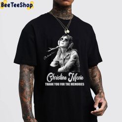 Thank You For The Memories Christine Mcvie Rip 1943 2022 Unisex T-Shirt