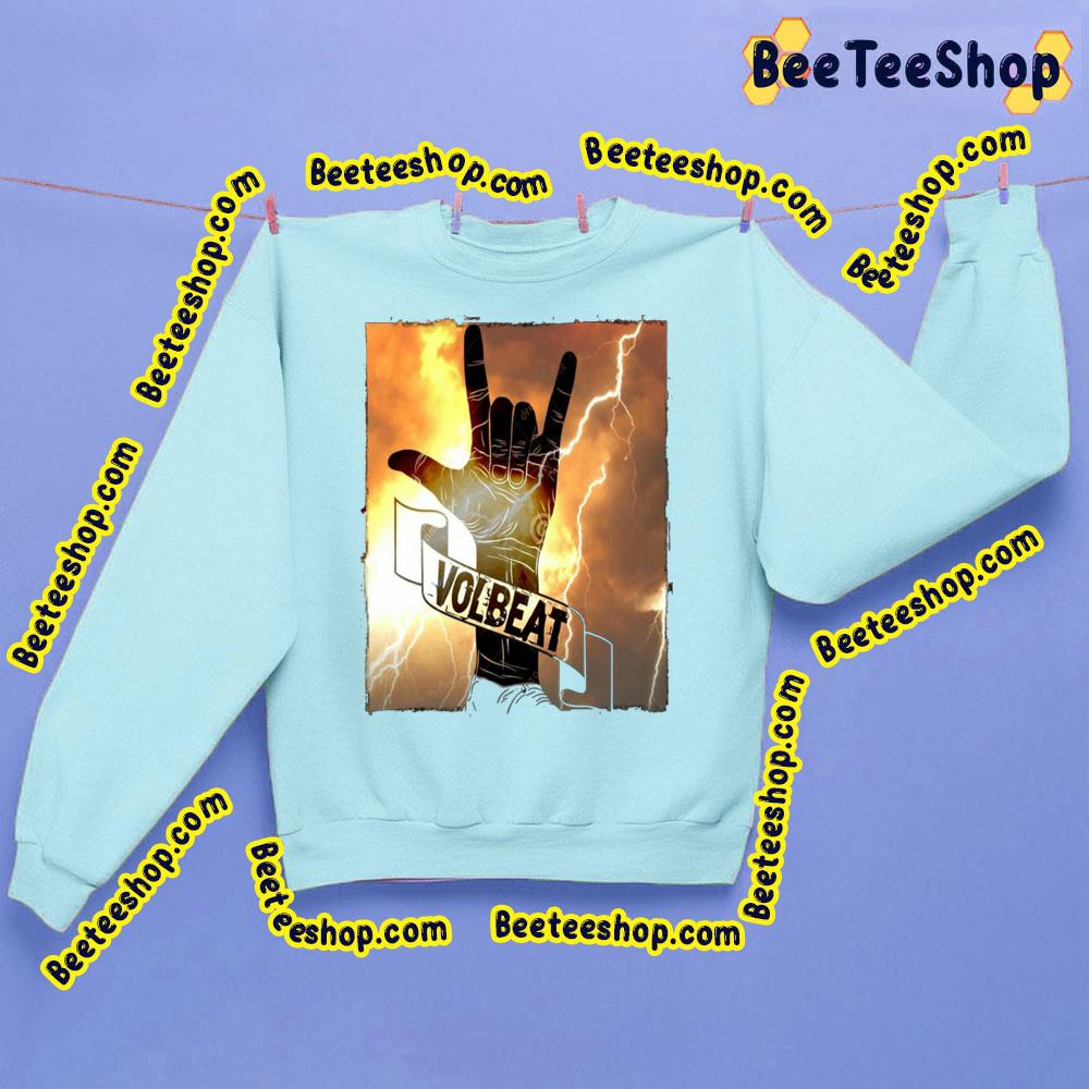 The Bess Volbeat Hand With Thunder Trending Unisex Sweatshirt The Bess Volbeat Hand With Thunder Trending Unisex Sweatshirt