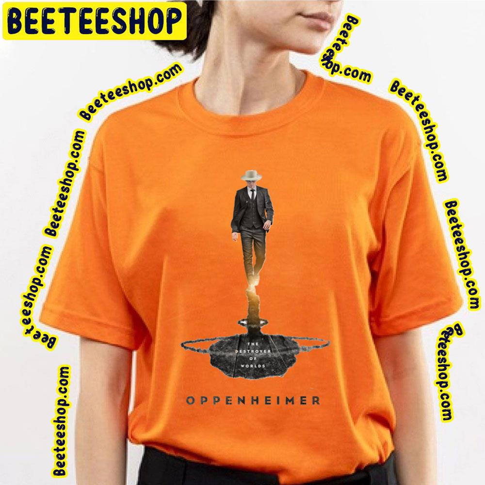 The Destroyer Of World Oppenheimer 2023 Movie Trending Unisex Shirt The Destroyer Of World Oppenheimer 2023 Movie Trending Unisex Shirt