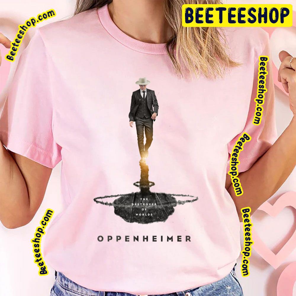 The Destroyer Of World Oppenheimer 2023 Movie Trending Unisex Shirt The Destroyer Of World Oppenheimer 2023 Movie Trending Unisex Shirt