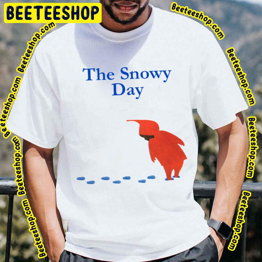 The Snowy Day (2016) Unisex Shirt The Snowy Day (2016) Unisex Shirt