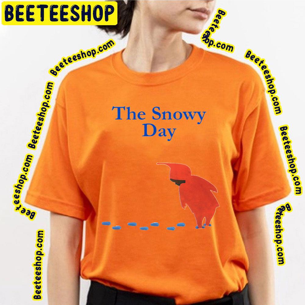 The Snowy Day (2016) Unisex Shirt The Snowy Day (2016) Unisex Shirt