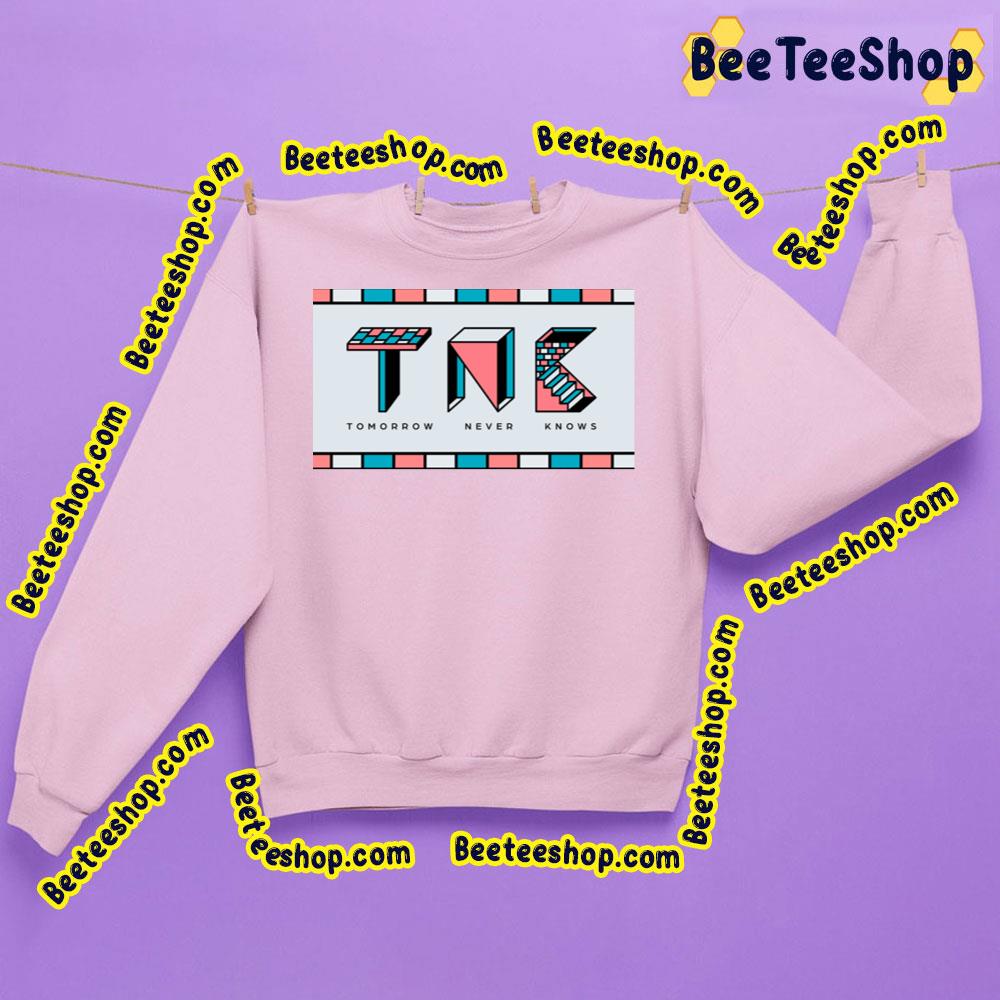 Tomorrow Never Knows 2023 Trending Unisex Sweatshirt Tomorrow Never Knows 2023 Trending Unisex Sweatshirt