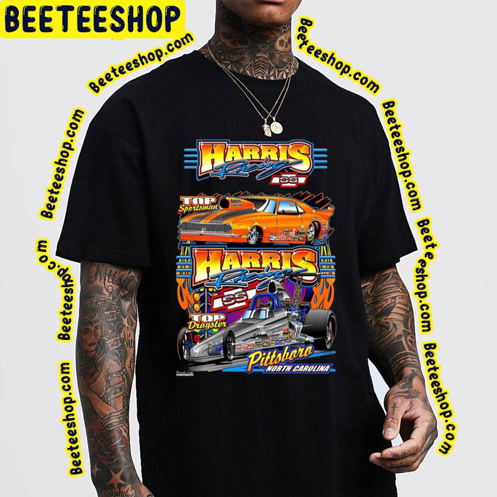 Top Dragster Of Harris Racing Car Cool Art Trending Unisex Sweatshirt Top Dragster Of Harris Racing Car Cool Art Trending Unisex Sweatshirt
