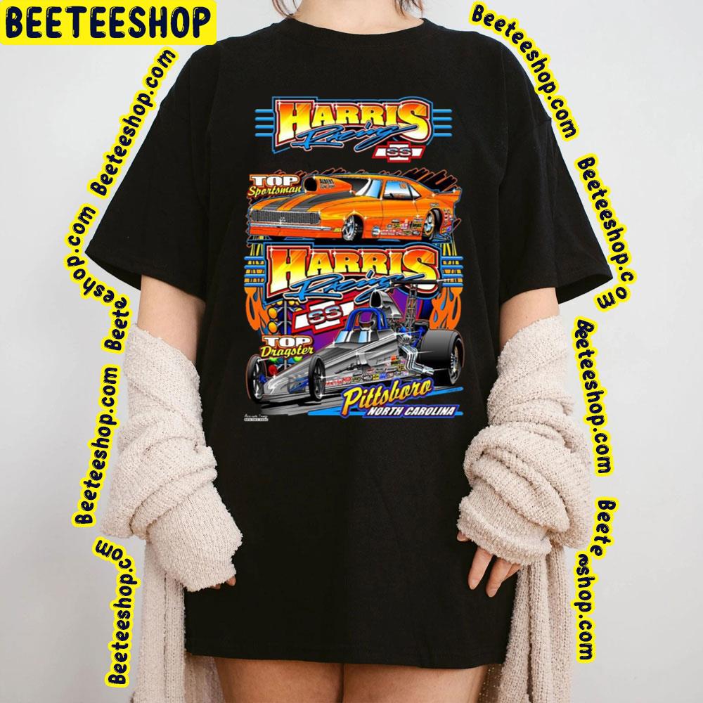 Top Dragster Of Harris Racing Car Cool Art Trending Unisex Sweatshirt Top Dragster Of Harris Racing Car Cool Art Trending Unisex Sweatshirt