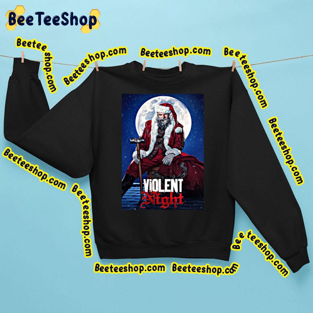 Violent Night Movie David Harbour In Santa Clause Trending Unisex Sweatshirt Violent Night Movie David Harbour In Santa Clause Trending Unisex Sweatshirt