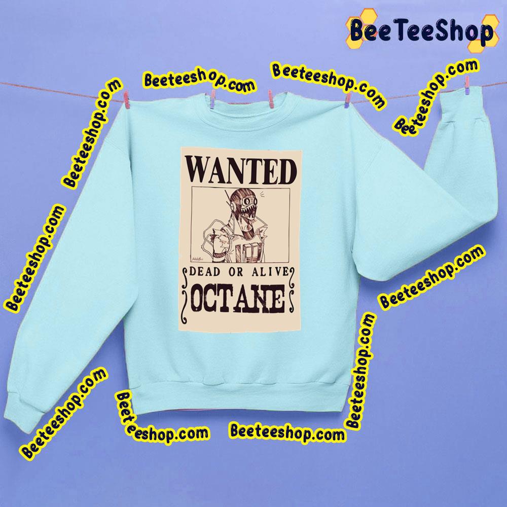 Wanted Octane Trending Unisex Sweatshirt Wanted Octane Trending Unisex Sweatshirt
