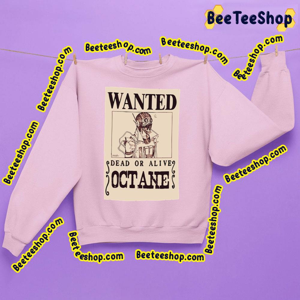 Wanted Octane Trending Unisex Sweatshirt Wanted Octane Trending Unisex Sweatshirt