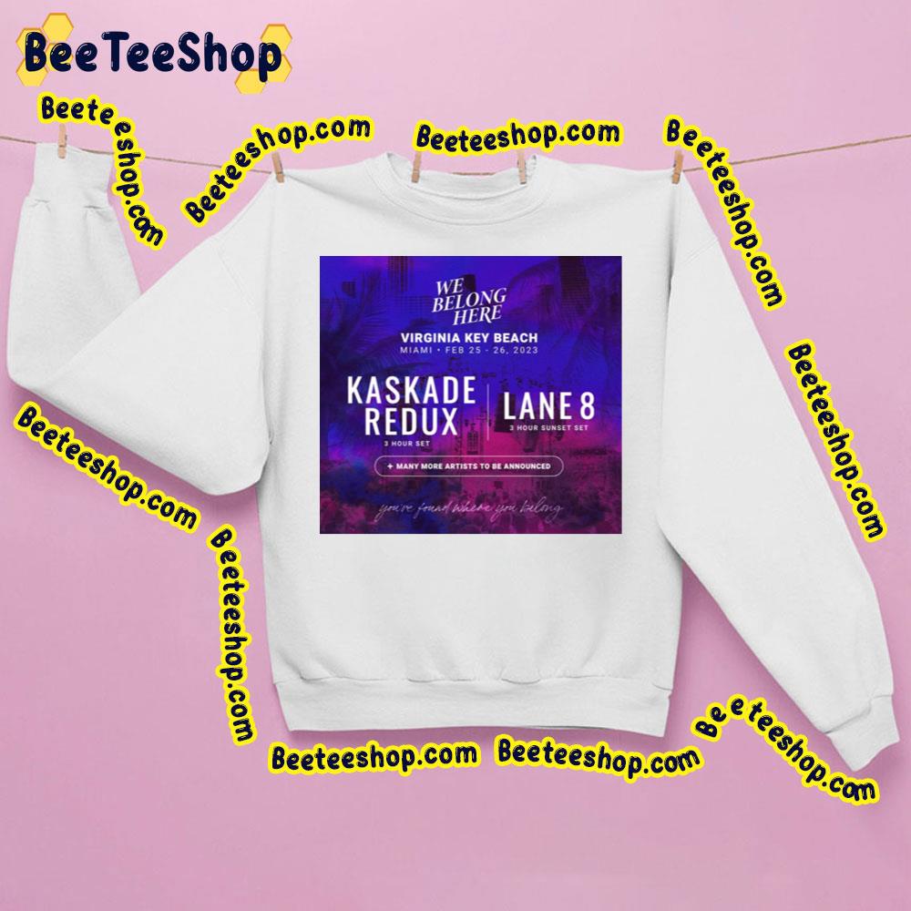 We Belong Here Miami 2023 Trending Unisex Sweatshirt We Belong Here Miami 2023 Trending Unisex Sweatshirt