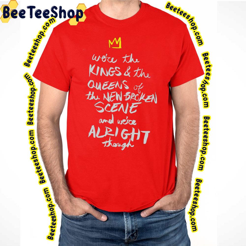 We're The Kings And The Queens Vintage Art Trending Unisex T-Shirt We're The Kings And The Queens Vintage Art Trending Unisex T-Shirt