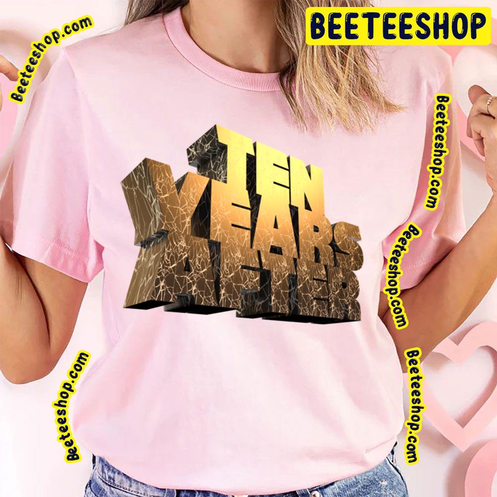 3d Logo Ten Years After Trending Unisex T-Shirt 3d Logo Ten Years After Trending Unisex T-Shirt