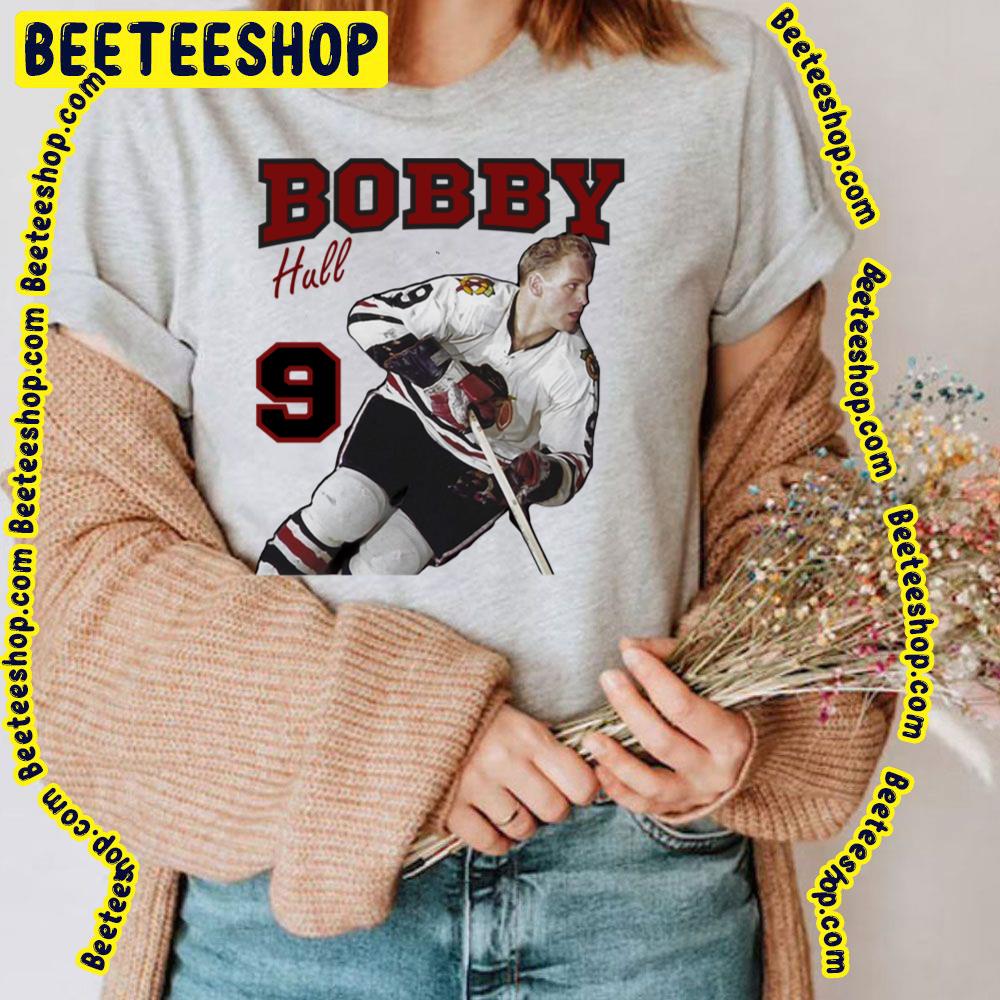 9 Bobby Hull hockey Unisex Shirt 9 Bobby Hull hockey Unisex Shirt