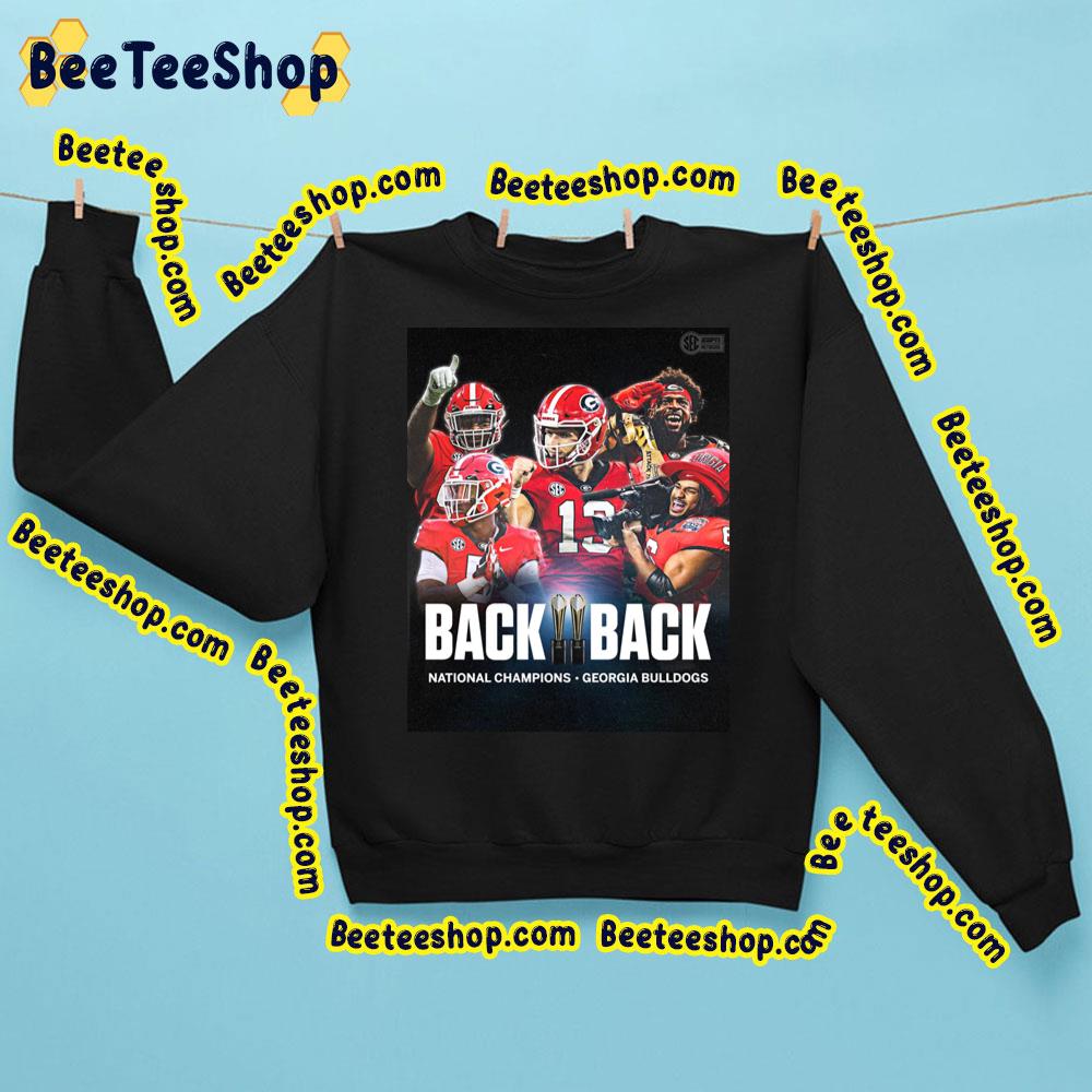 The Georgia Bulldogs Football Just Went Back-To-Back Trending Unisex Shirt The Georgia Bulldogs Football Just Went Back-To-Back Trending Unisex Shirt