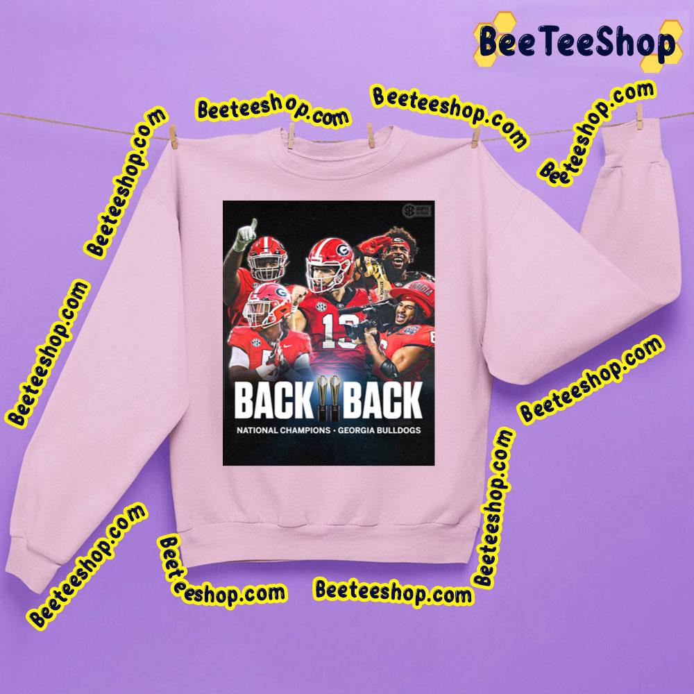 The Georgia Bulldogs Football Just Went Back-To-Back Trending Unisex Shirt The Georgia Bulldogs Football Just Went Back-To-Back Trending Unisex Shirt