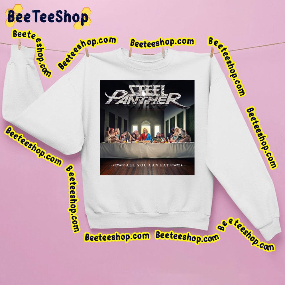 All You Can Eat Steel Panther Trending Unisex Sweatshirt All You Can Eat Steel Panther Trending Unisex Sweatshirt