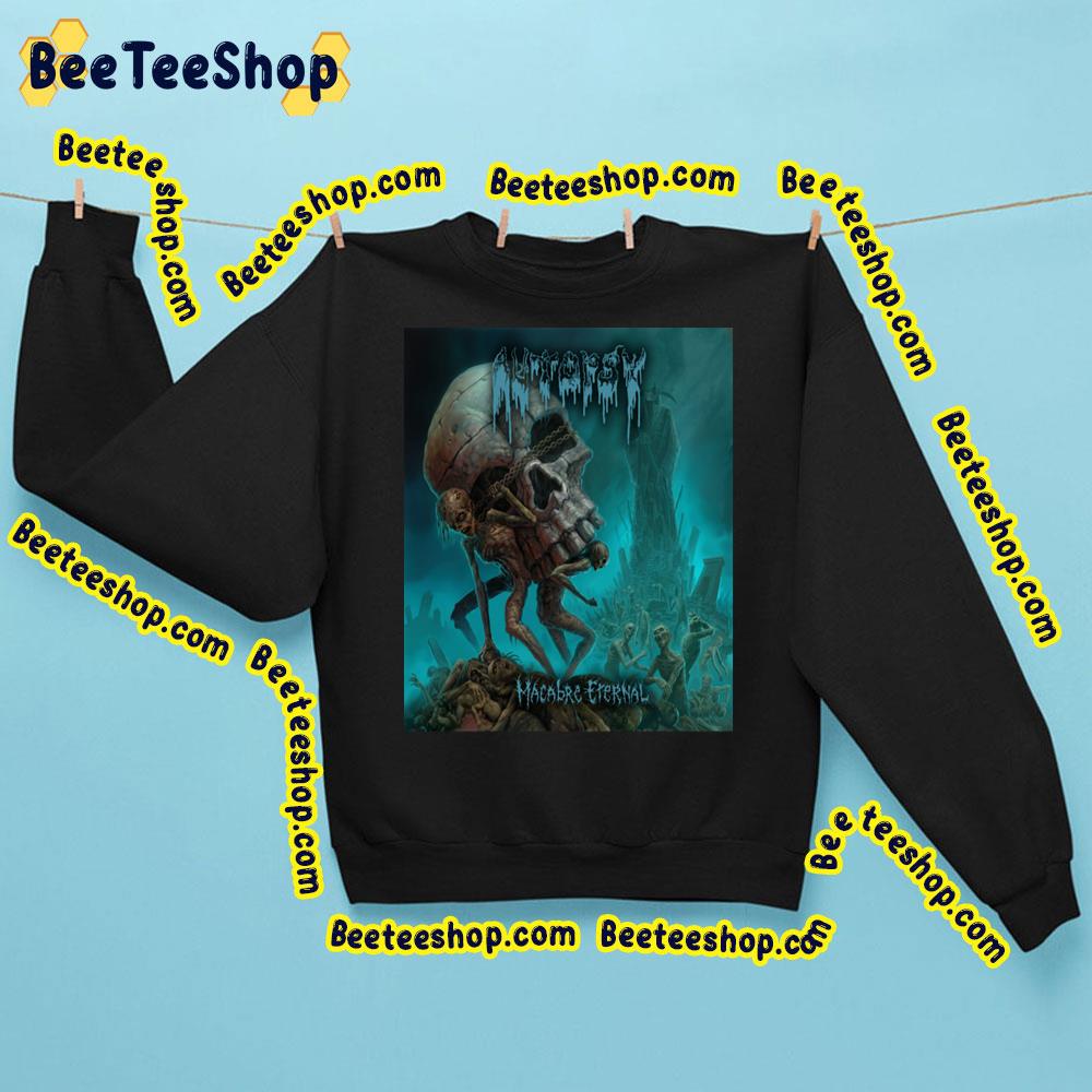 Autopsy Macabre Eternal Trending Unisex Sweatshirt Autopsy Macabre Eternal Trending Unisex Sweatshirt