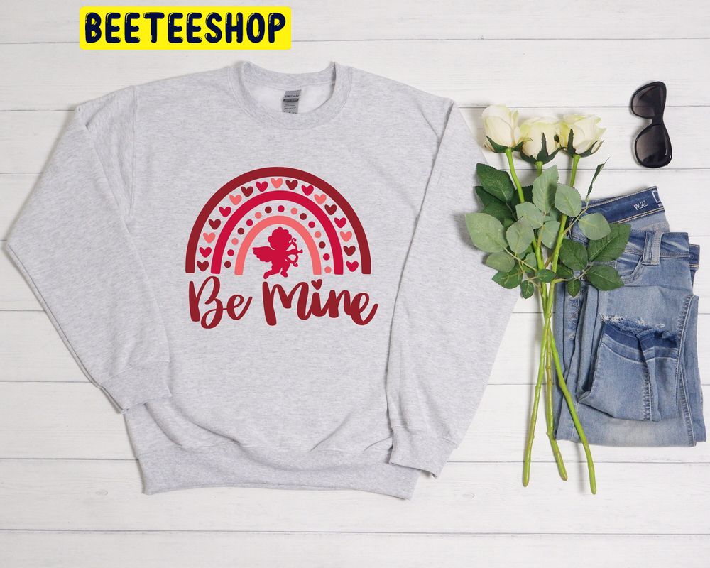 Be Mine Rainbow Valentine Trending Unisex Shirt Be Mine Rainbow Valentine Trending Unisex Shirt