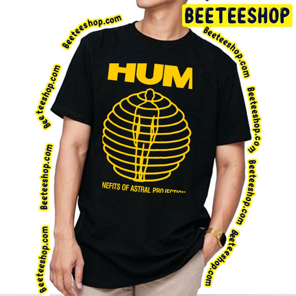 Benefits Of Astral Projection Hum Trending Unisex T-Shirt Benefits Of Astral Projection Hum Trending Unisex T-Shirt
