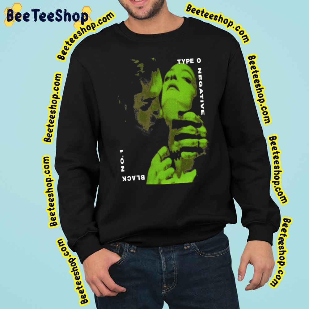 Black No 1 Type O Negative Trending Unisex Sweatshirt Black No 1 Type O Negative Trending Unisex Sweatshirt