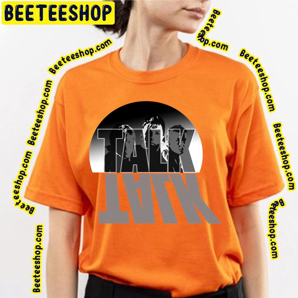 Black White Art Talk Talk Trending Unisex T-Shirt Black White Art Talk Talk Trending Unisex T-Shirt