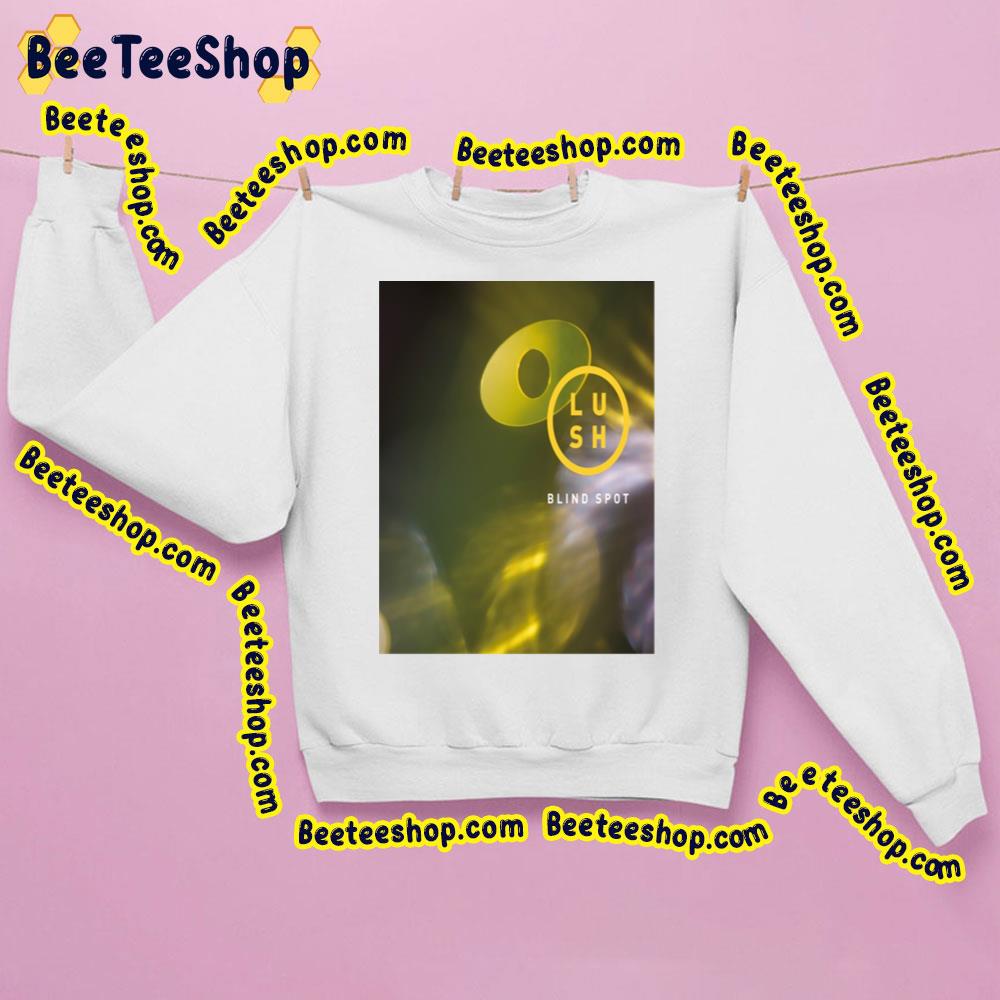 Blind Spot Lush Trending Unisex Sweatshirt Blind Spot Lush Trending Unisex Sweatshirt