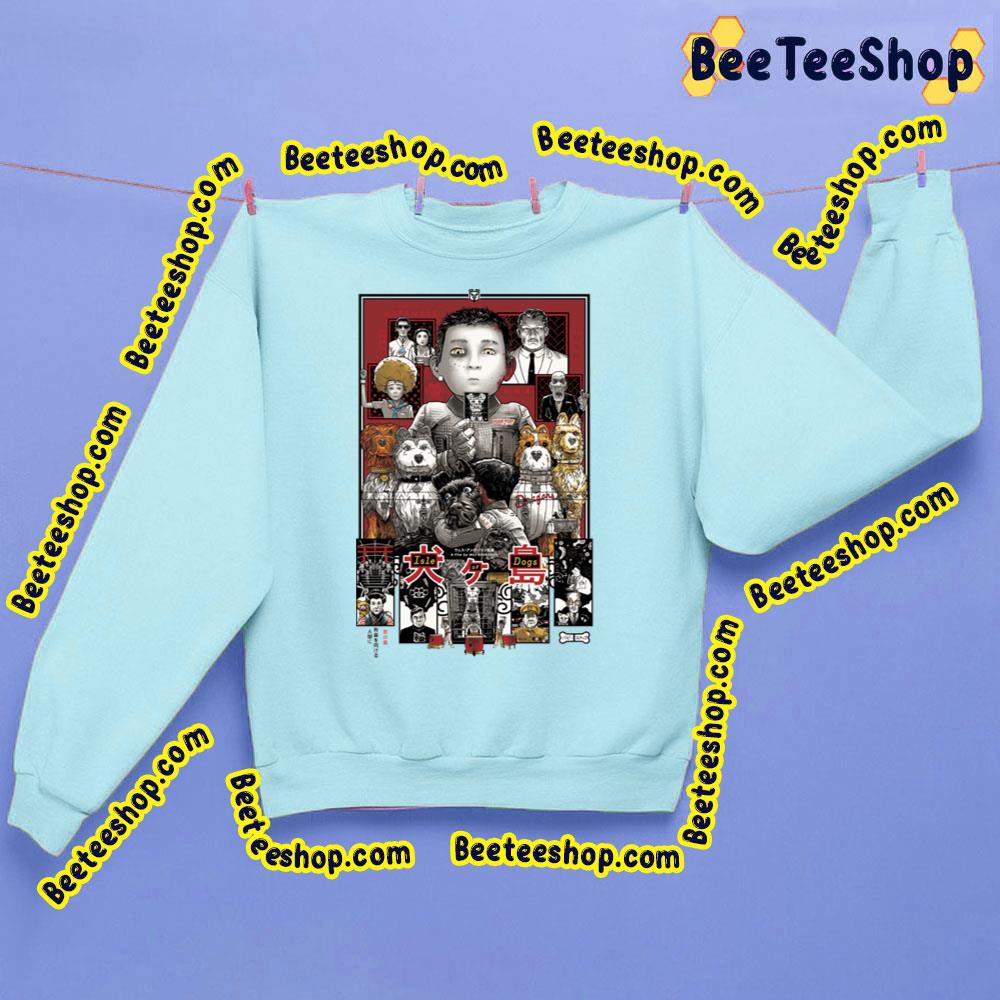 Boys And Dogs Isle Of Dogs Trending Unisex Sweatshirt Boys And Dogs Isle Of Dogs Trending Unisex Sweatshirt