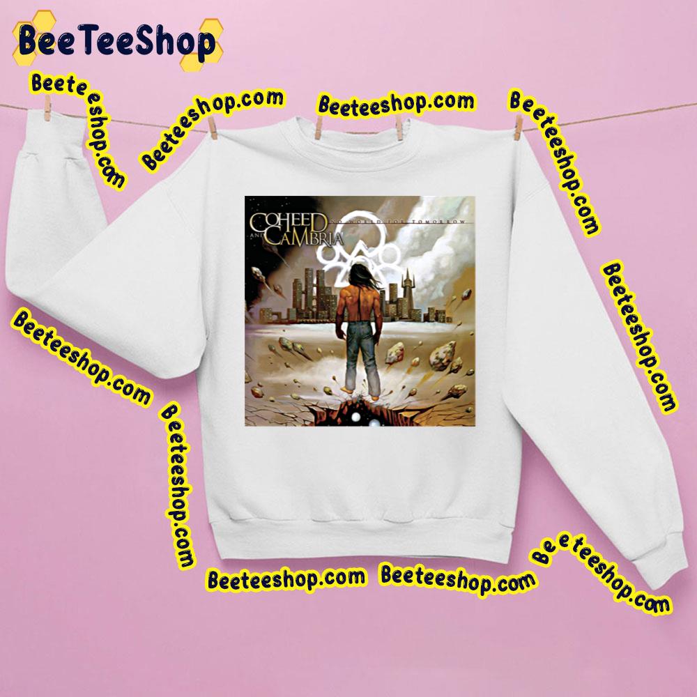 Coheed And Cambria No World For Tomorrow Trending Unisex Sweatshirt Coheed And Cambria No World For Tomorrow Trending Unisex Sweatshirt