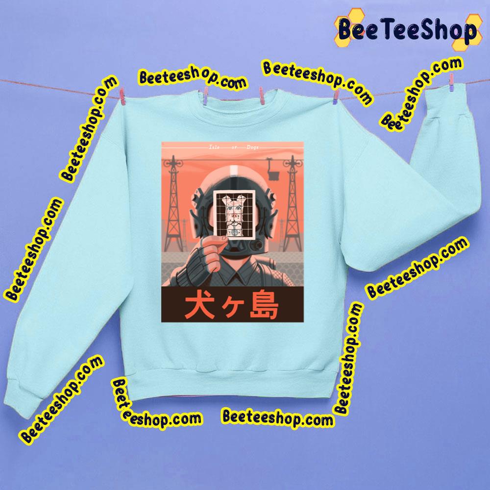 Cute Isle Of Dogs Trending Unisex Sweatshirt Cute Isle Of Dogs Trending Unisex Sweatshirt