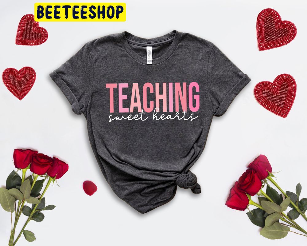 Funny Valentine's Day Teacher Trending Unisex Shirt Funny Valentine's Day Teacher Trending Unisex Shirt