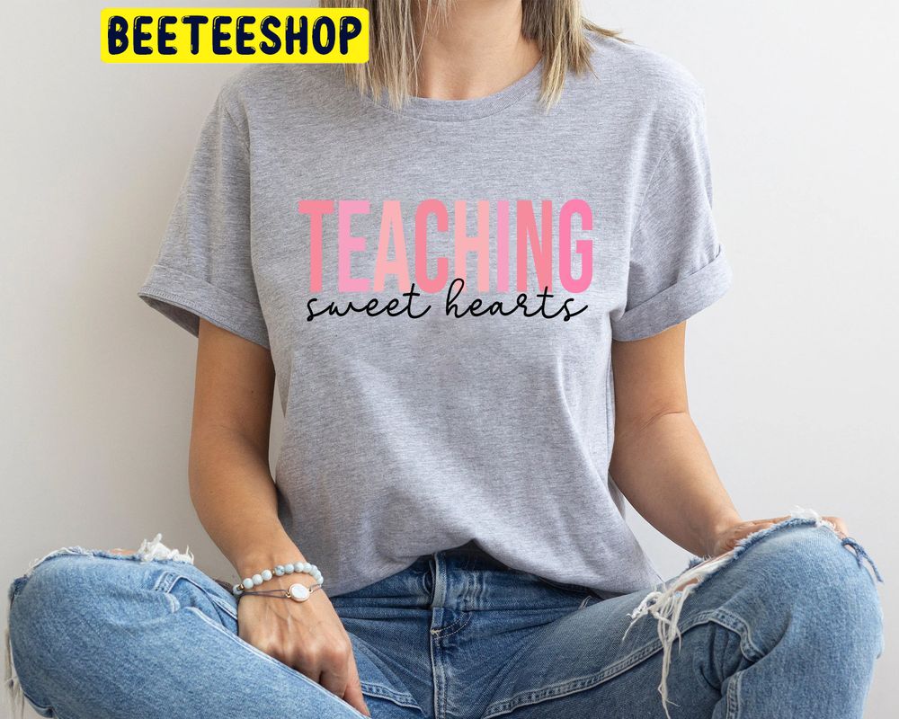 Funny Valentine's Day Teacher Trending Unisex Shirt Funny Valentine's Day Teacher Trending Unisex Shirt