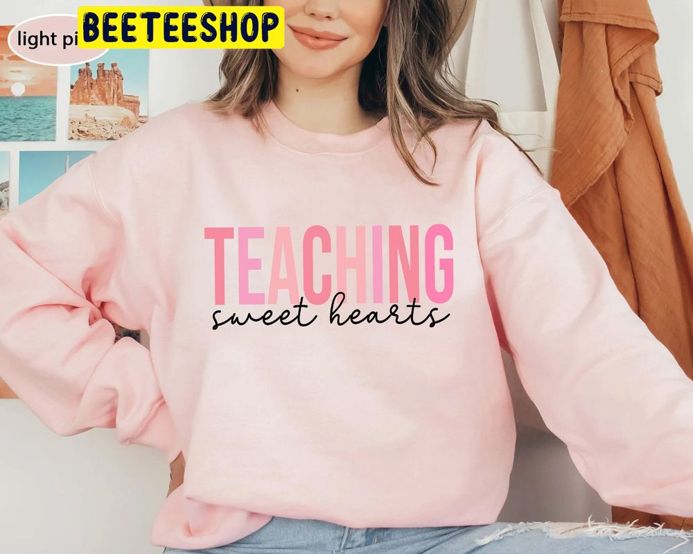 Funny Valentine's Day Teacher Trending Unisex Shirt Funny Valentine's Day Teacher Trending Unisex Shirt