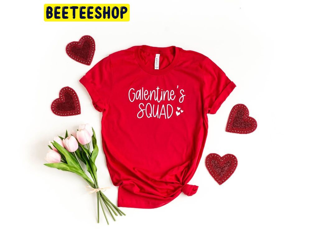 Galentines Valentines Day Trending Unisex Shirt Galentines Valentines Day Trending Unisex Shirt