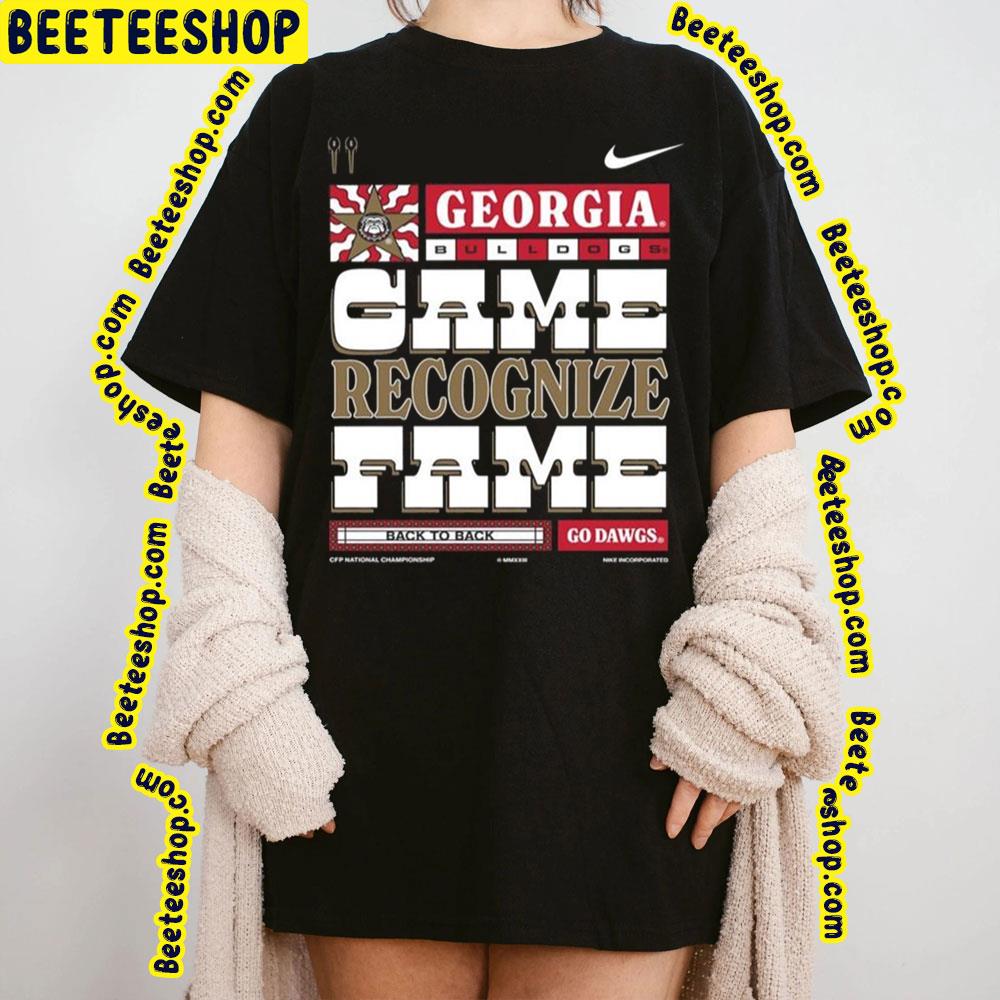 Georgia Bulldogs Game Recognize Fame 2023 National Championship Trending Unisex Shirt Georgia Bulldogs Game Recognize Fame 2023 National Championship Trending Unisex Shirt