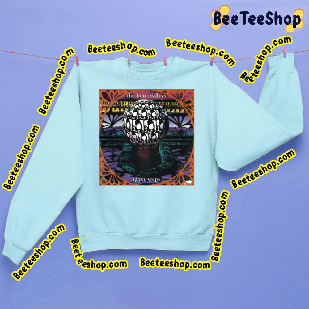 Giant Steps Th Eboo Radleys Trending Unisex Sweatshirt Giant Steps Th Eboo Radleys Trending Unisex Sweatshirt