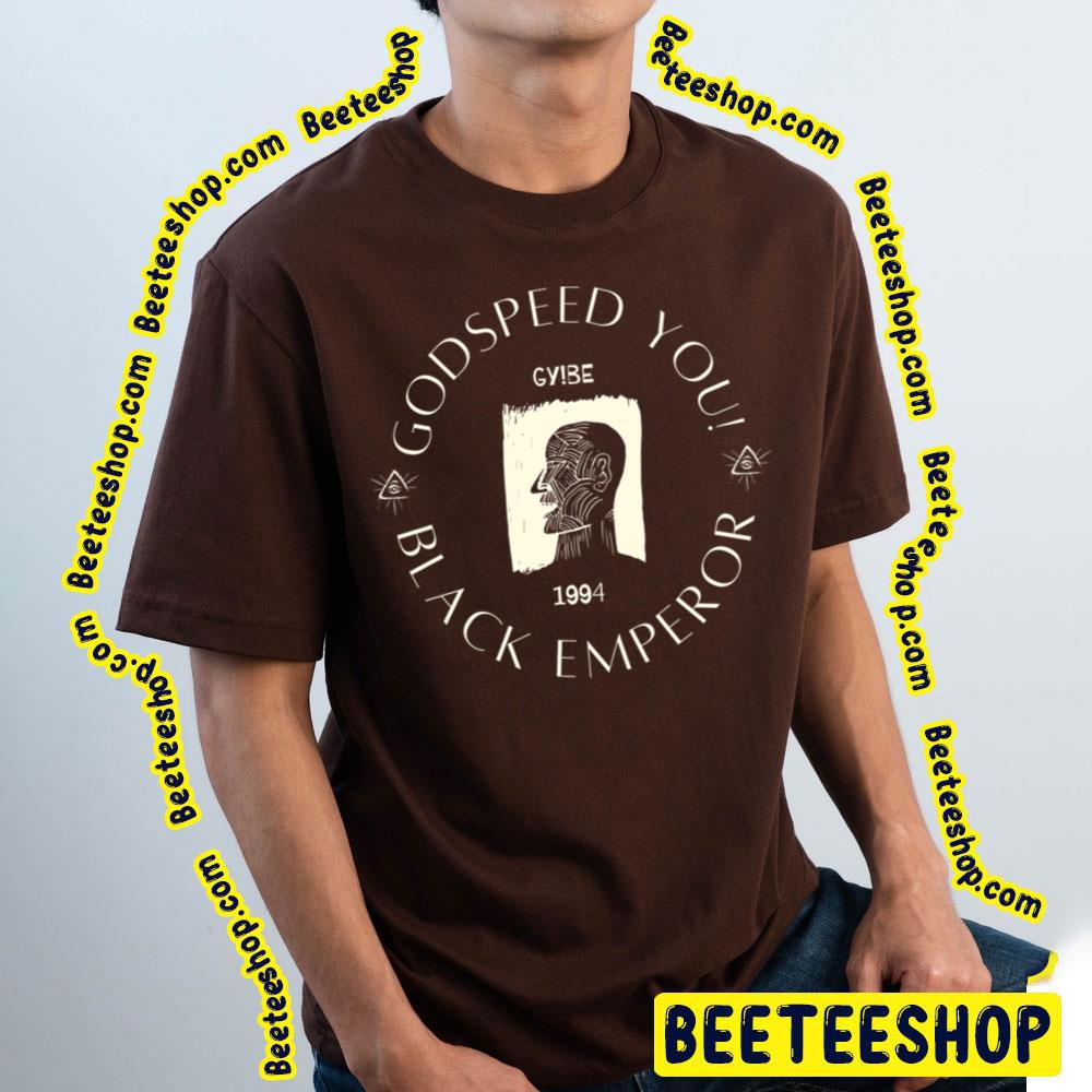 Godspeed You Black Emperor 1994 Trending Unisex T-Shirt Godspeed You Black Emperor 1994 Trending Unisex T-Shirt